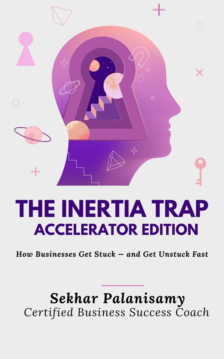 The Inertia Trap book by Sekhar Palanisamy